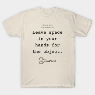 Improvisers Know How To Hold Scissors T-Shirt